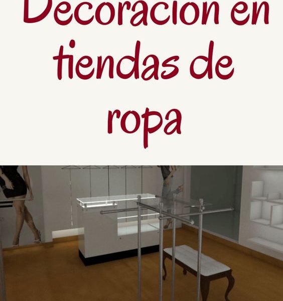 Decoración de tiendas de ropa